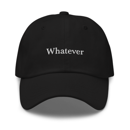 Whatever Baseball Cap