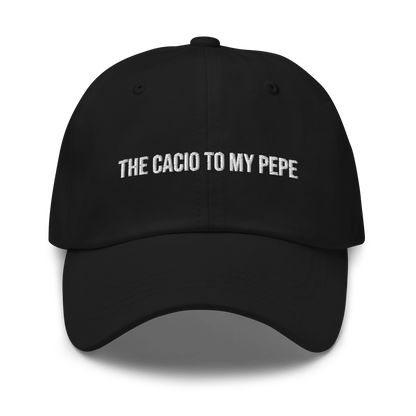 The Cacio To My Pepe Baseball Cap