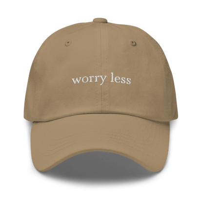 Worry Less Dad Hat Cap