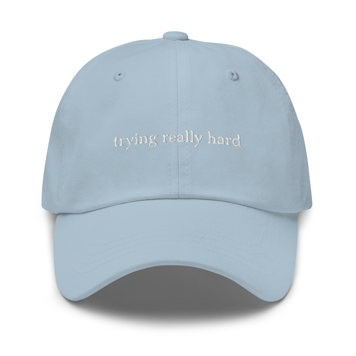 Trying Really Hard Baseball Cap