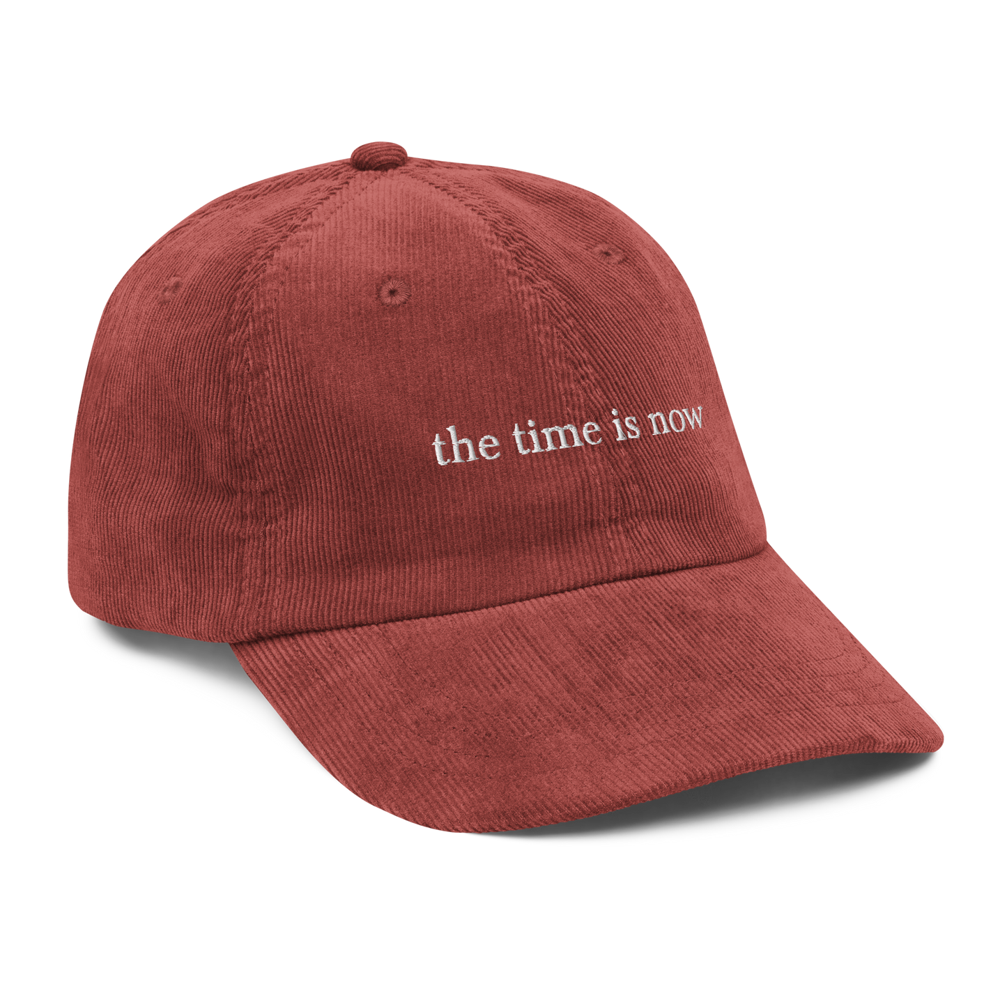 The Time Is Now Corduroy Hat