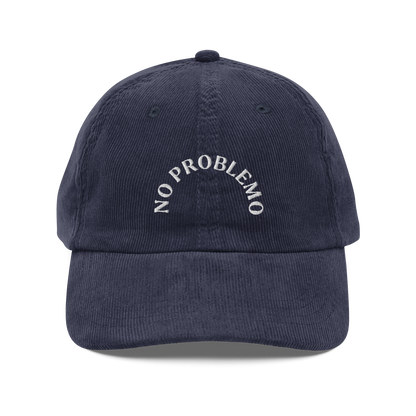 No Problemo Corduroy Hat